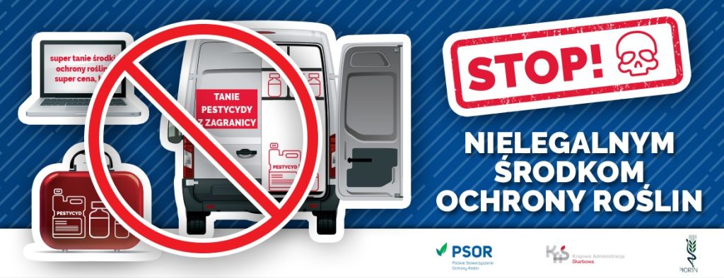 podróbki, podrobione środki ochrony rośliny, nielegalne pestycydy, PIORiN, PSOR, KAS,